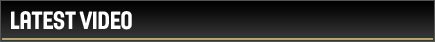 Latest Video